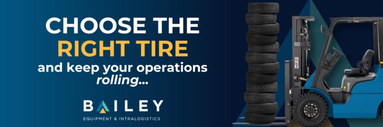 Forklift Tire Guide: Choosing the Right Tires for Maximum Performance